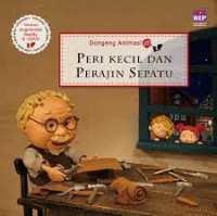 Image of Dongeng animasi 3D : peri kecil dan perajin sepatu = animated fairy tales of the world 2 - the elves and the shoe maker