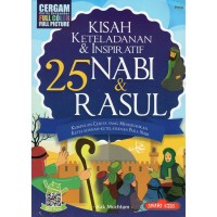 Image of Kisah keteladanan & inspiratif 25 Nabi & Rasul : kumpulan cerita yang mengisahkan keteladanan-keteladanan para Nabi