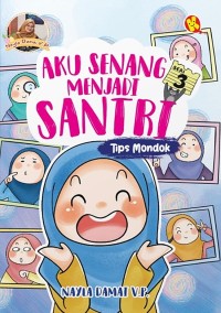 Image of Aku senang menjadi santri seri 3: tips mondok